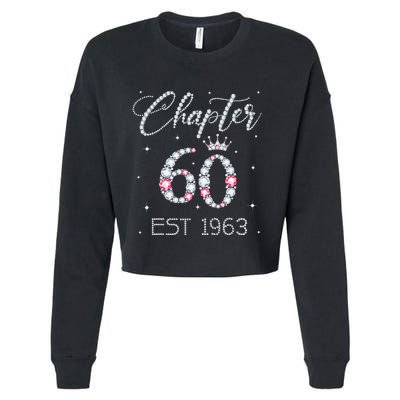 Chapter 60 EST 1963 60Th Birthday Gift For Women Ladies Cropped Pullover Crew