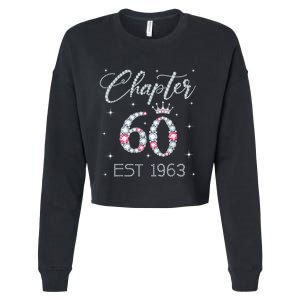 Chapter 60 EST 1963 60Th Birthday Tee Gift For Wo Ladies Cropped Pullover Crew