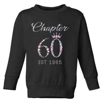 Chapter 60 EST 1965 60Th Birthday Present Toddler Sweatshirt