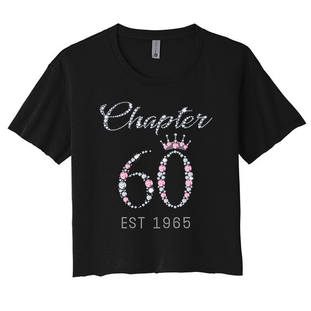 Chapter 60 EST 1965 60Th Birthday Present Women's Crop Top Tee
