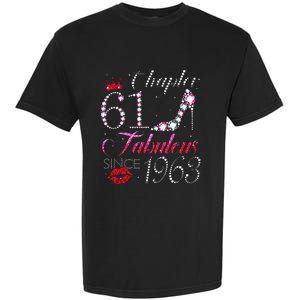 Chapter 61 Fabulous Since 1963 61st Birthday Gift Garment-Dyed Heavyweight T-Shirt