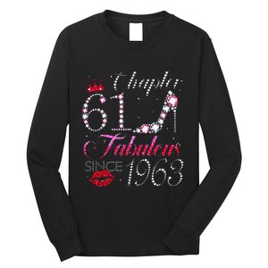 Chapter 61 Fabulous Since 1963 61st Birthday Gift Long Sleeve Shirt