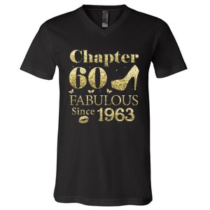 Chapter 60 Fabulous Since 1963 60Th Birthday Gift For Ladies V-Neck T-Shirt