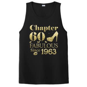 Chapter 60 Fabulous Since 1963 60Th Birthday Gift For Ladies PosiCharge Competitor Tank