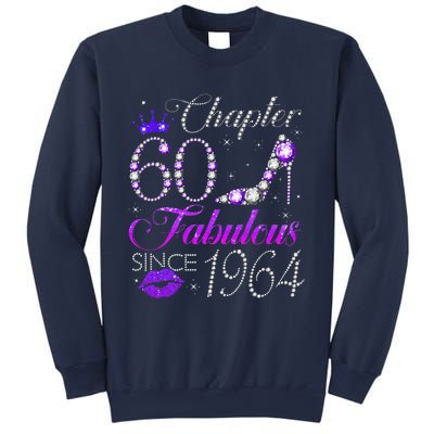 Chapter 60 Fabulous Since 1964 60th Birthday Gifts Sweatshirt