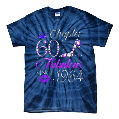 Chapter 60 Fabulous Since 1964 60th Birthday Gifts Tie-Dye T-Shirt