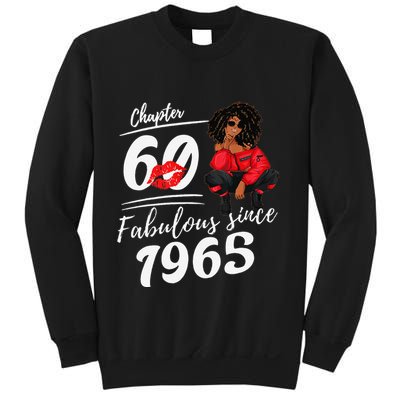Chapter 60 Fabulous Since 1965 60th Birthday Queen Sweatshirt