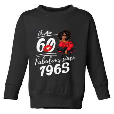 Chapter 60 Fabulous Since 1965 60th Birthday Queen Toddler Sweatshirt
