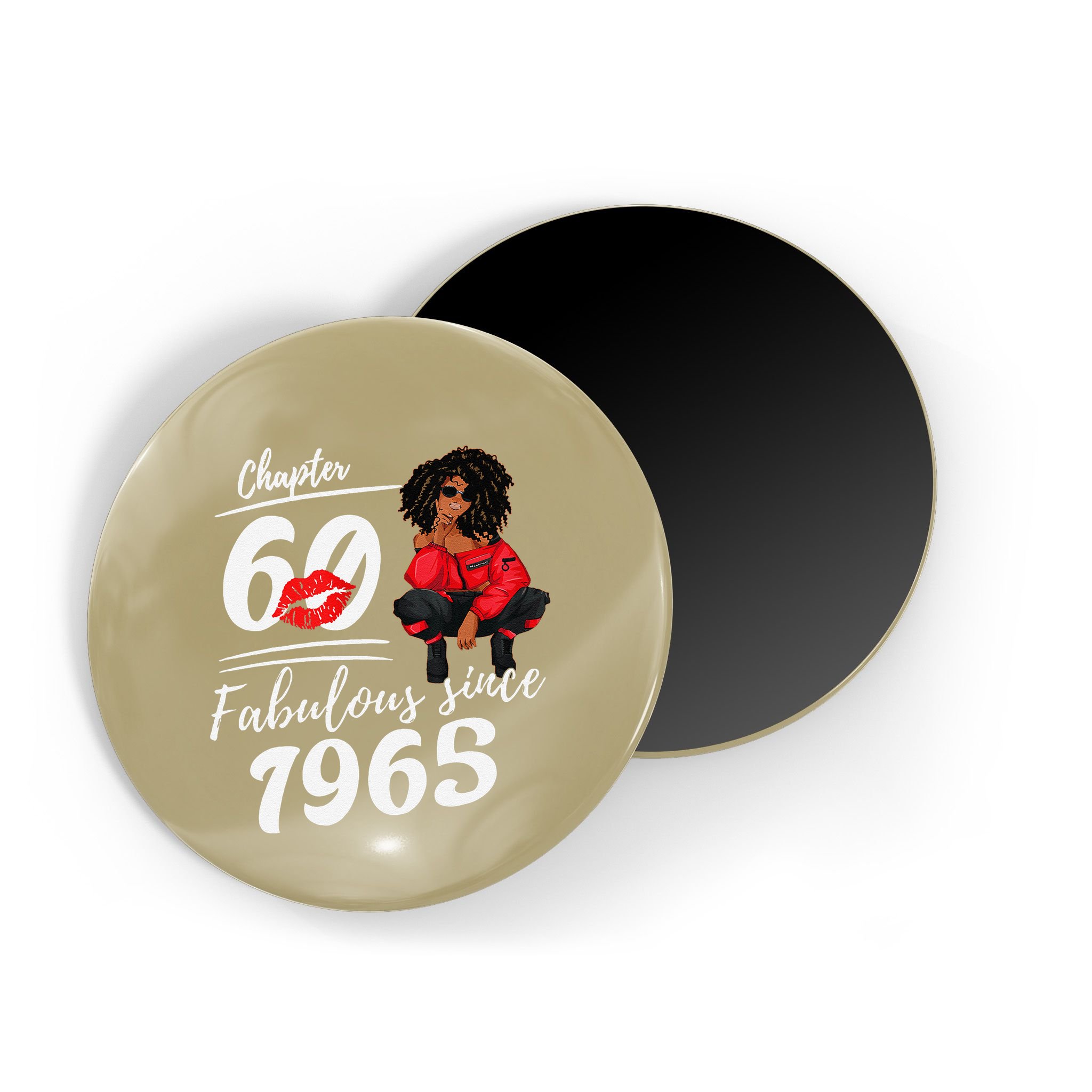 Chapter 60 Fabulous Since 1965 60th Birthday Queen Magnet