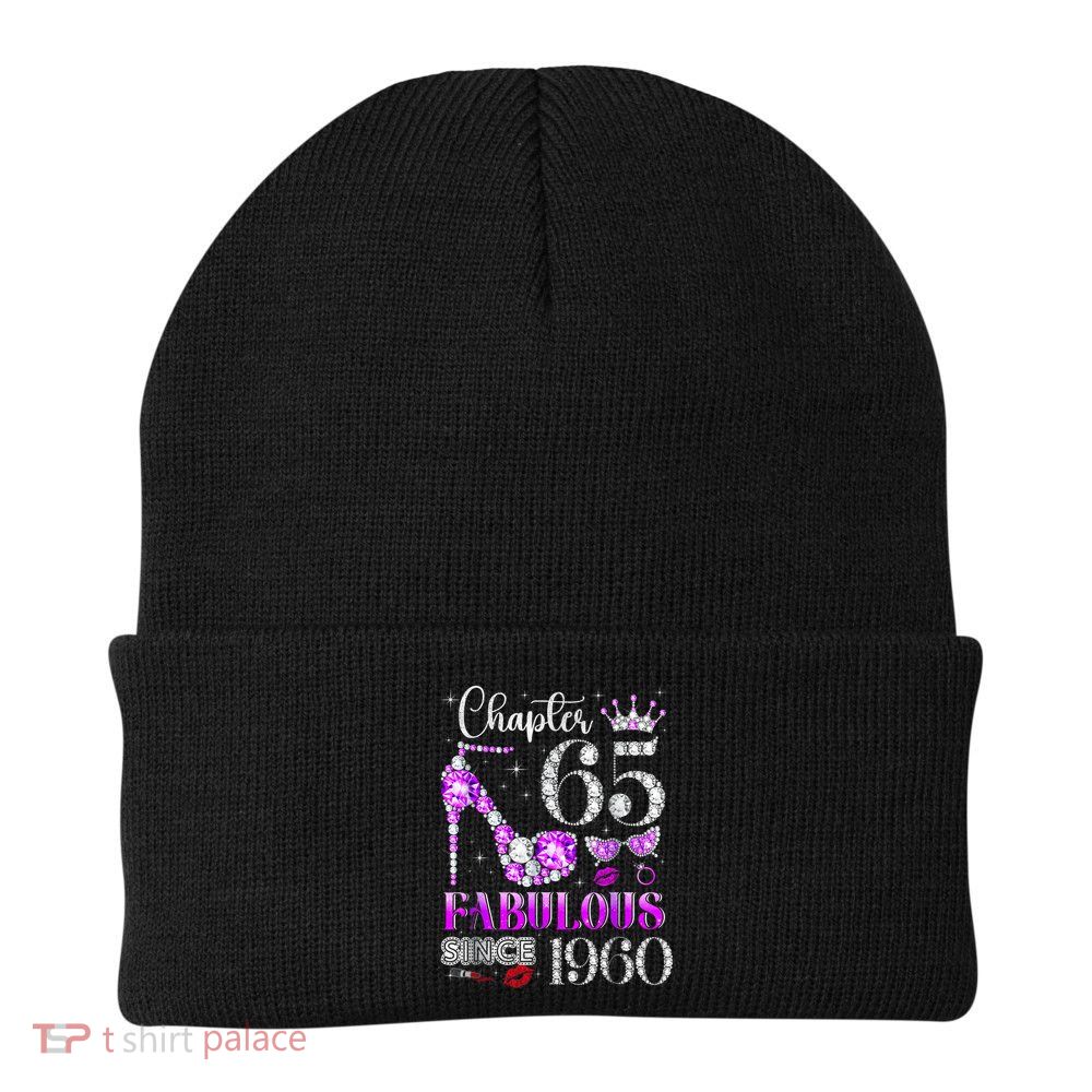 Chapter 65 Fabulous Since 1960 65th Birthday Women Ladies Beanie