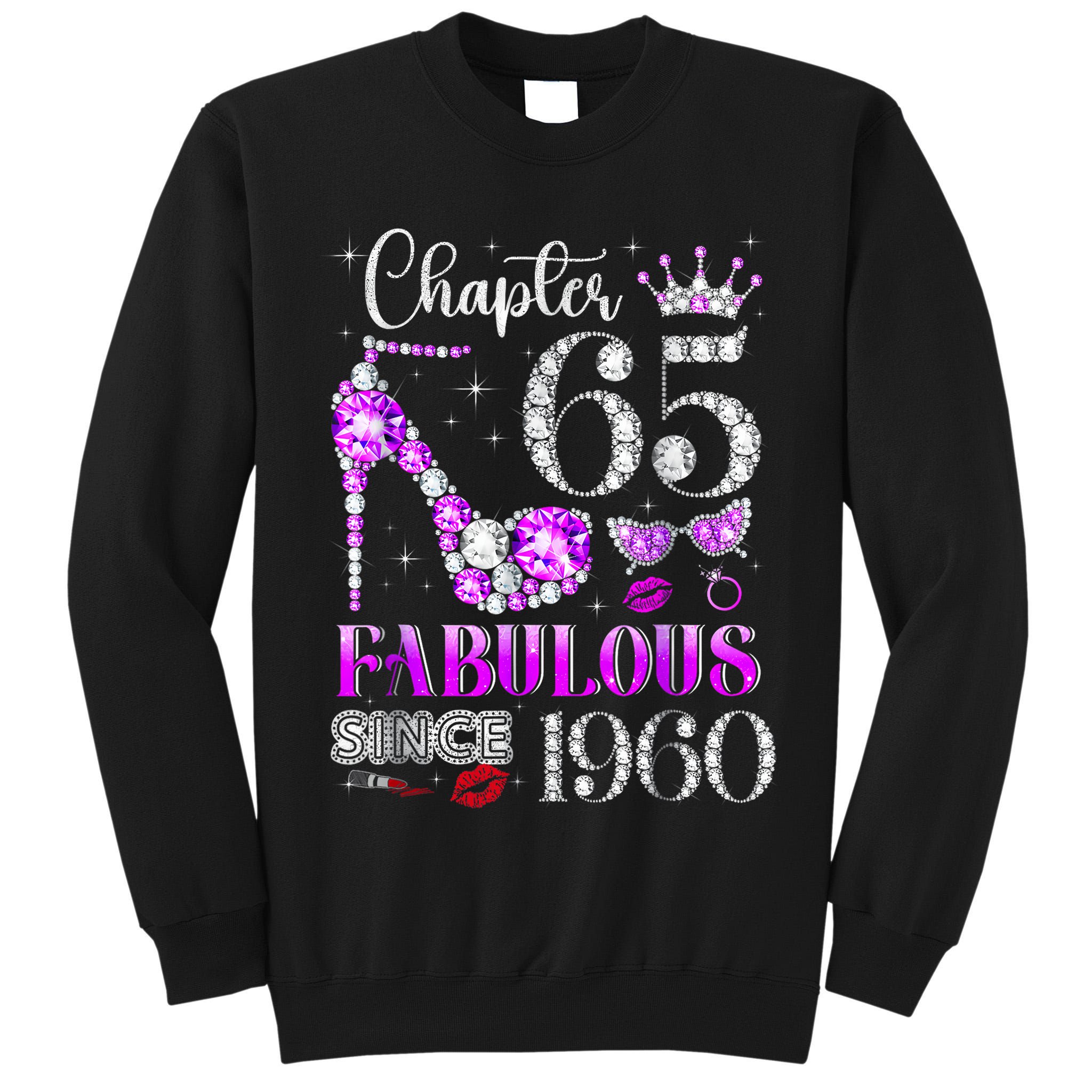 Chapter 65 Fabulous Since 1960 65th Birthday Women Ladies Tall Sweatshirt