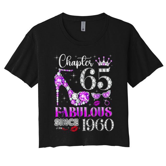 Chapter 65 Fabulous Since 1960 65th Birthday Women Ladies Women's Crop Top Tee