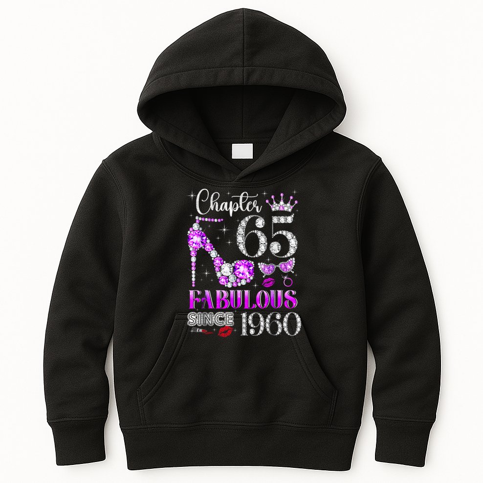 Chapter 65 Fabulous Since 1960 65th Birthday Women Ladies Kids Hoodie