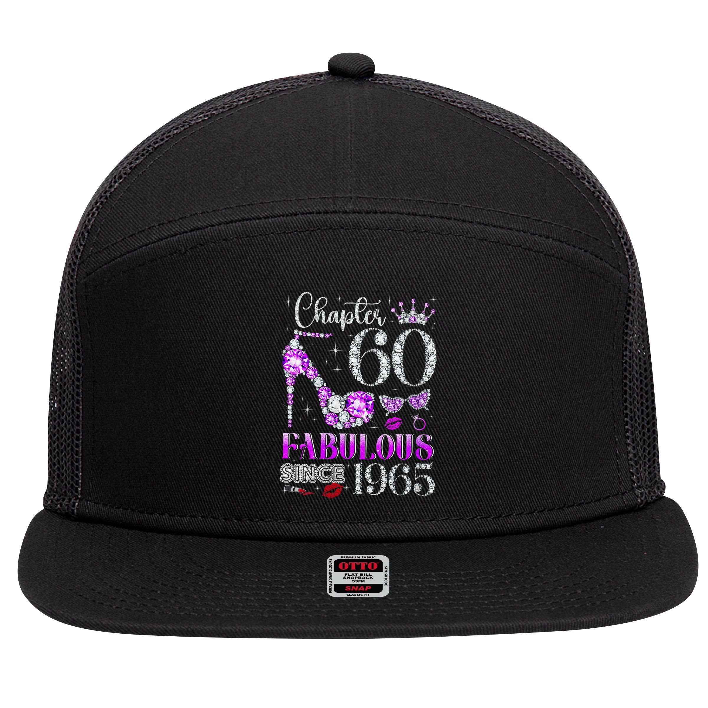 Chapter 60 Fabulous Since 1965 60Th Birthday Ladies 7 Panel Mesh Trucker Snapback Hat