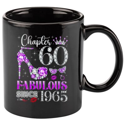 Chapter 60 Fabulous Since 1965 60Th Birthday Ladies 11oz C Handle Ceramic Mug