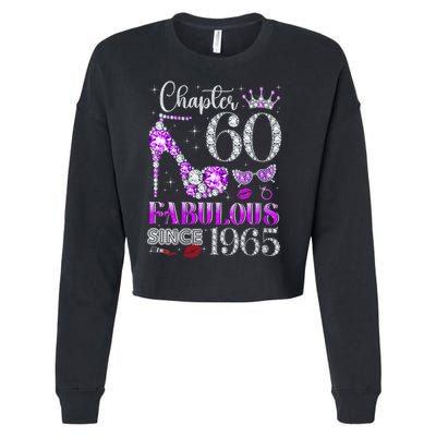 Chapter 60 Fabulous Since 1965 60Th Birthday Ladies Cropped Pullover Crew