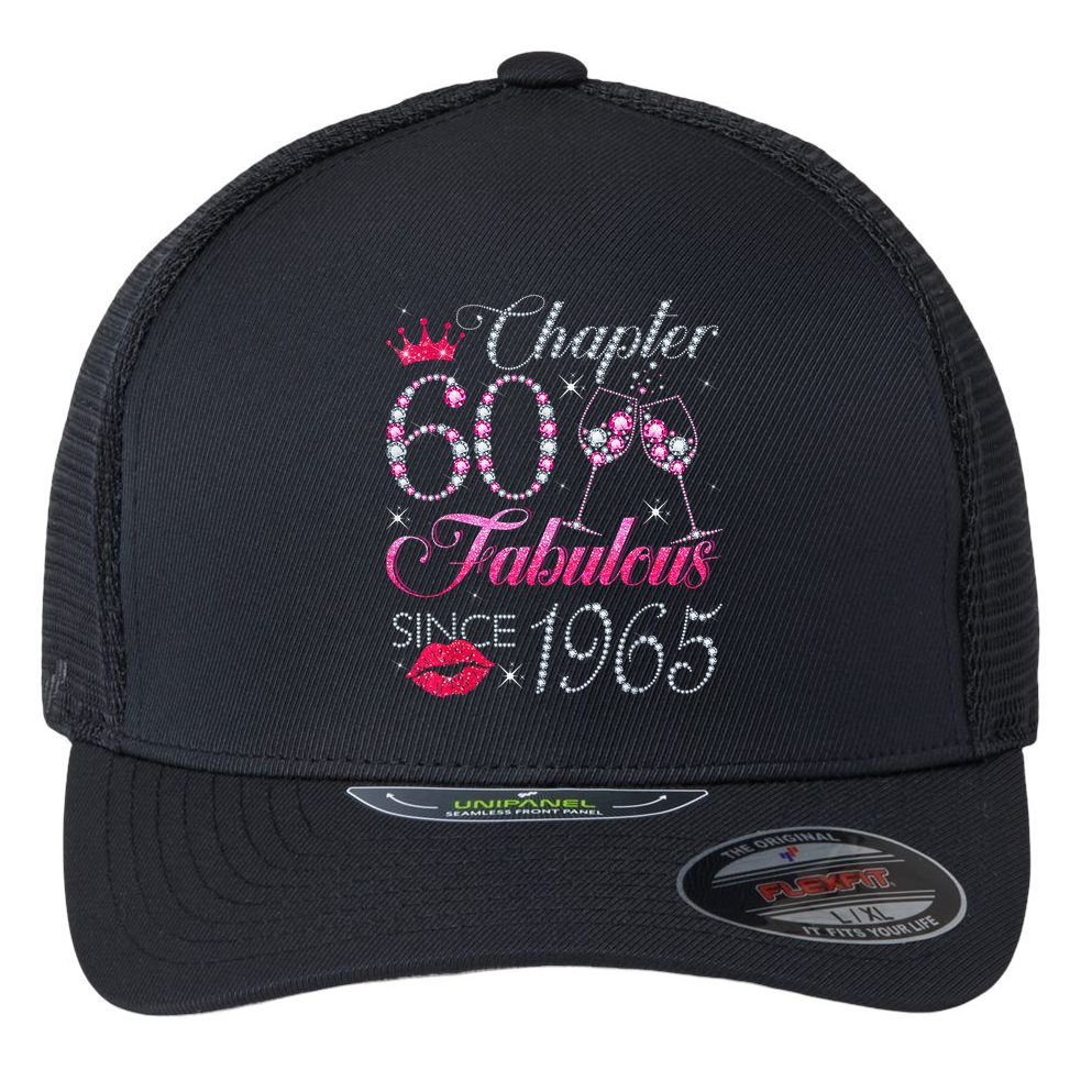 Chapter 60 Fabulous Since 1965 60Th Birthday Flexfit Unipanel Trucker Cap