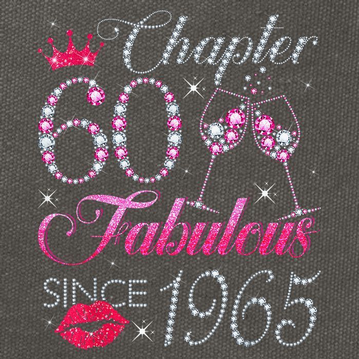 Chapter 60 Fabulous Since 1965 60Th Birthday Cotton Canvas Backpack