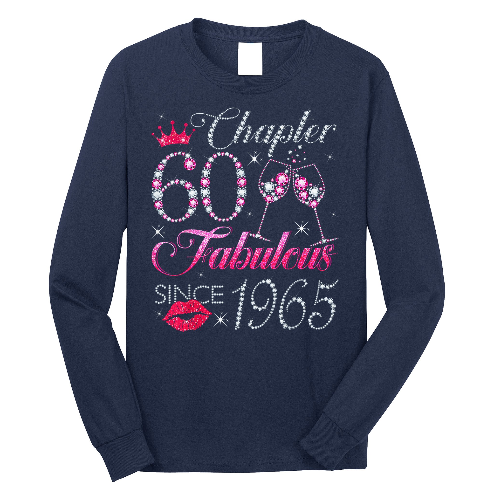 Chapter 60 Fabulous Since 1965 60Th Birthday Long Sleeve Shirt