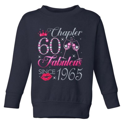 Chapter 60 Fabulous Since 1965 60Th Birthday Toddler Sweatshirt