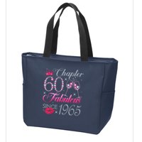 Chapter 60 Fabulous Since 1965 60Th Birthday Zip Tote Bag