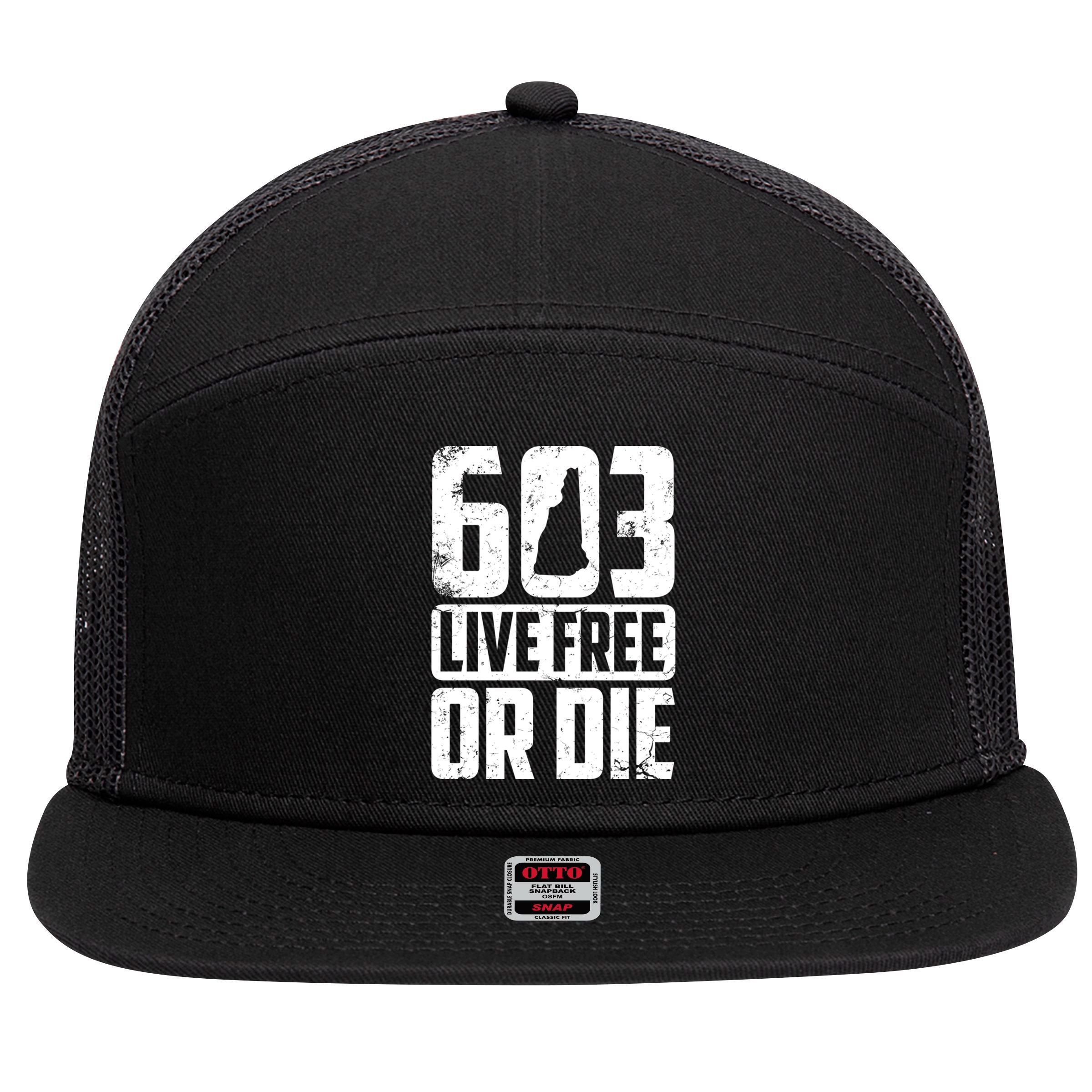 Cool 603 Live Free Or Die Funny New Hampshire Patriot Gift 7 Panel Mesh Trucker Snapback Hat
