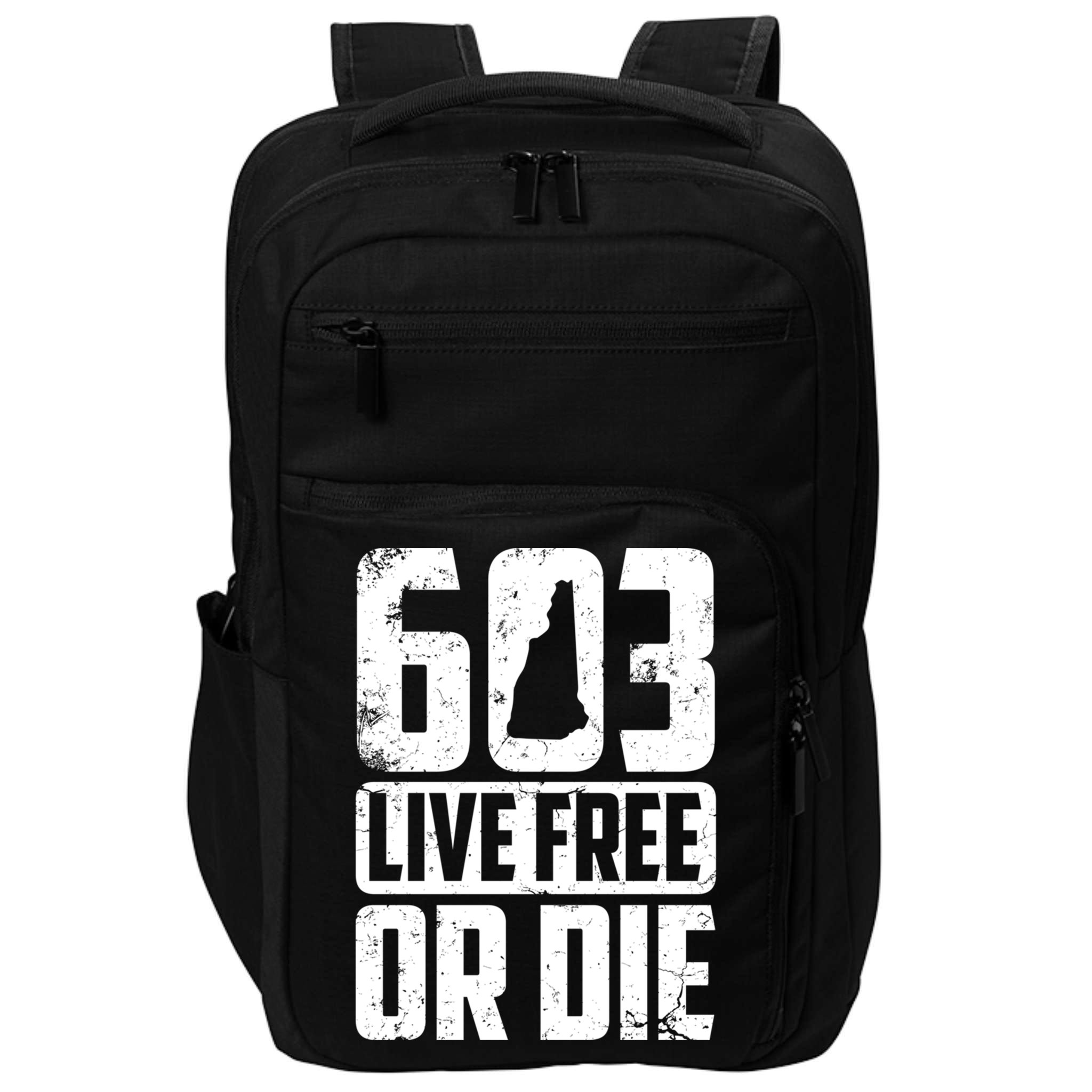 Cool 603 Live Free Or Die Funny New Hampshire Patriot Gift Impact Tech Backpack