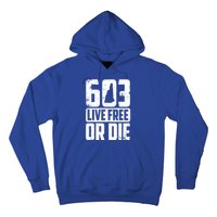 Cool 603 Live Free Or Die Funny New Hampshire Patriot Gift Hoodie