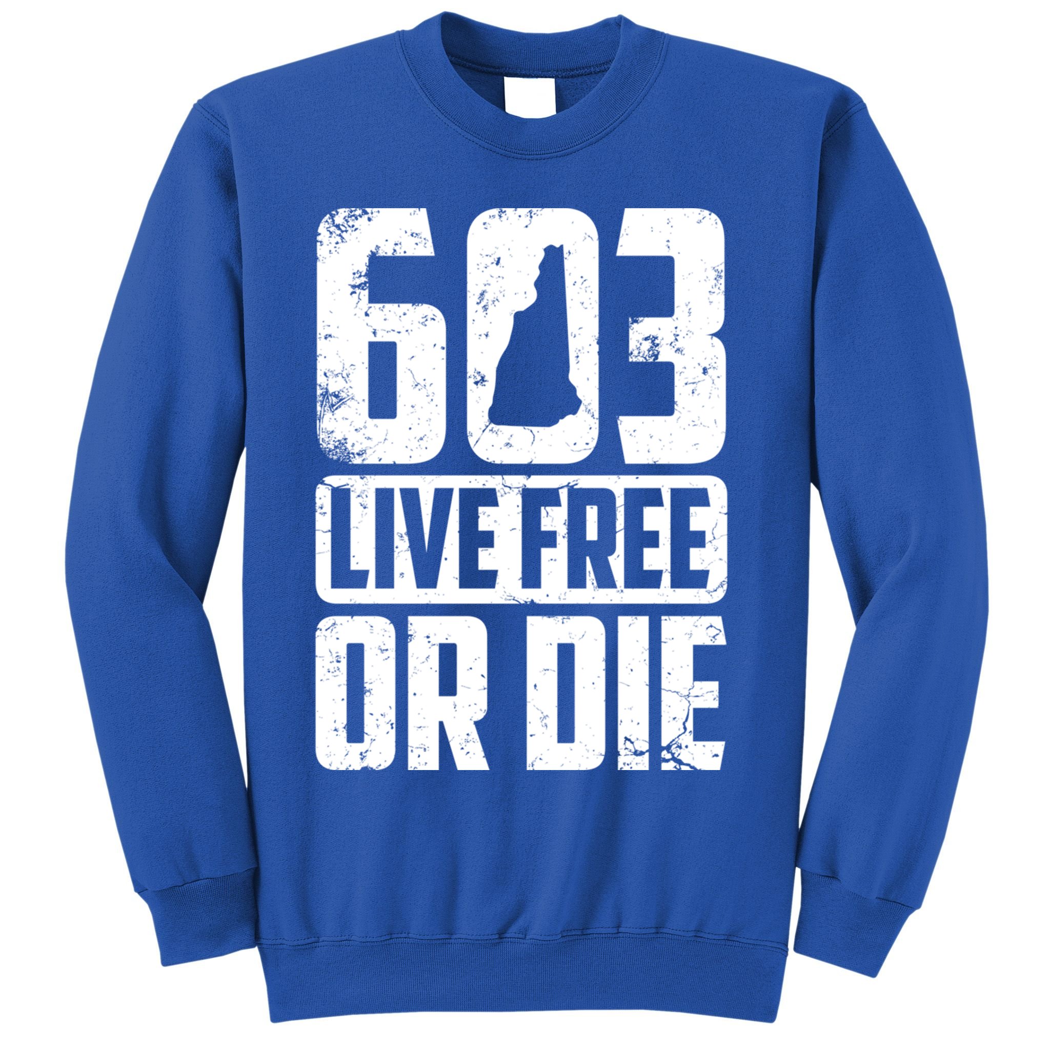 Cool 603 Live Free Or Die Funny New Hampshire Patriot Gift Sweatshirt