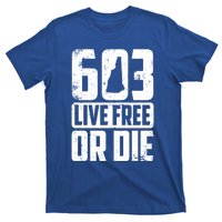 Cool 603 Live Free Or Die Funny New Hampshire Patriot Gift T-Shirt