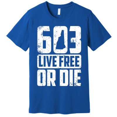 Cool 603 Live Free Or Die Funny New Hampshire Patriot Gift Premium T-Shirt