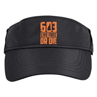 Cool 603 Live Free Or Die Funny New Hampshire Patriot Gift Adult Drive Performance Visor