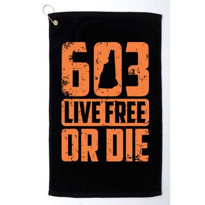 Cool 603 Live Free Or Die Funny New Hampshire Patriot Gift Golf Towel
