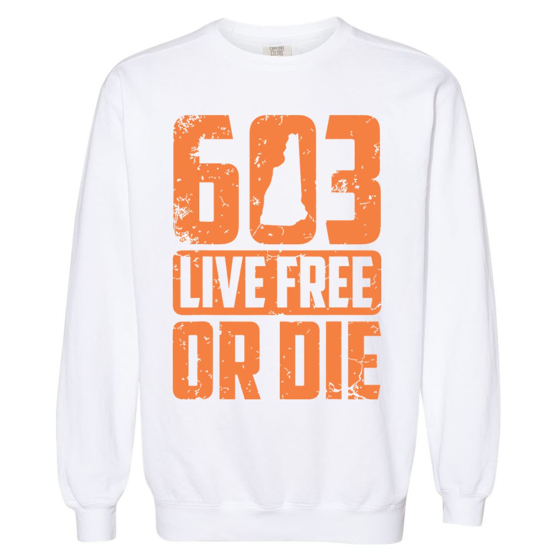Cool 603 Live Free Or Die Funny New Hampshire Patriot Gift Garment-Dyed Sweatshirt