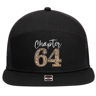 Chapter 64 Leopard For 64th Birthday 7 Panel Mesh Trucker Snapback Hat