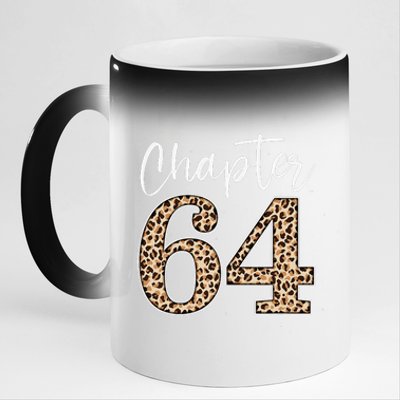 Chapter 64 Leopard For 64th Birthday 11oz Black Color Changing Mug