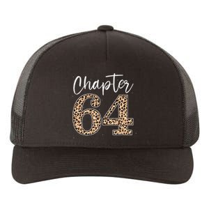 Chapter 64 Leopard For 64th Birthday Yupoong Adult 5-Panel Trucker Hat