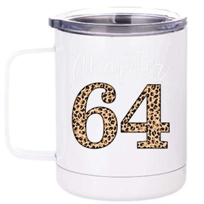 Chapter 64 Leopard For 64th Birthday 12 oz Stainless Steel Tumbler Cup