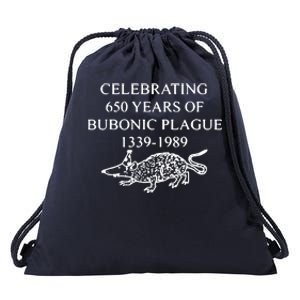 Celebrating 650 Years Of Bubonic Plague Drawstring Bag