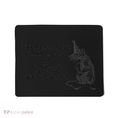 Celebrating 650 Years Of Bubonic Plague 1339 1989 Mousepad