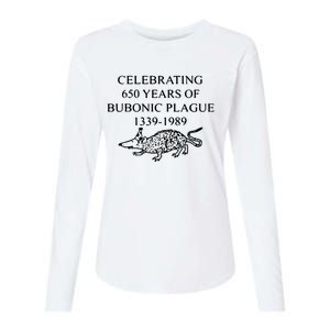 Celebrating 650 Years Of The Bubonic Plague Funny Sarcastic Womens Cotton Relaxed Long Sleeve T-Shirt