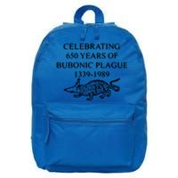 Celebrating 650 Years Of Bubonic Plague 16 in Basic Backpack