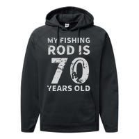 Cute 70th Birthday Fisherman Seventy Years Old Fishing Lover Performance Fleece Hoodie