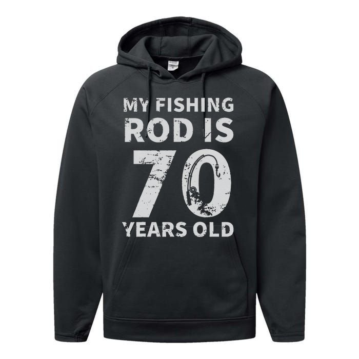 Cute 70th Birthday Fisherman Seventy Years Old Fishing Lover Performance Fleece Hoodie