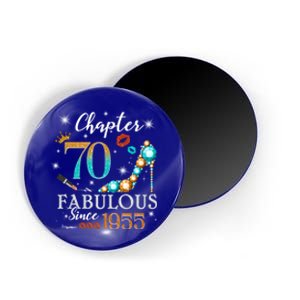 Chapter 70 Est 1955 70 Years Old 70th Birthday Queen Gift Magnet