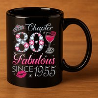 Chapter 80 Fabulous Since 1945 80Th Birthday 11oz C Handle Ceramic Mug