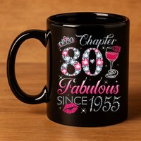 Chapter 80 Fabulous Since 1945 80Th Birthday 11oz C Handle Ceramic Mug