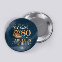 Chapter 80 Fabulous Since 1945 80th Birthday Queen Diamond Button
