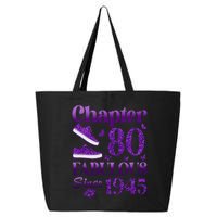 Chapter 80 Fabulous Since 1945 80Th Birthday 25L Jumbo Tote