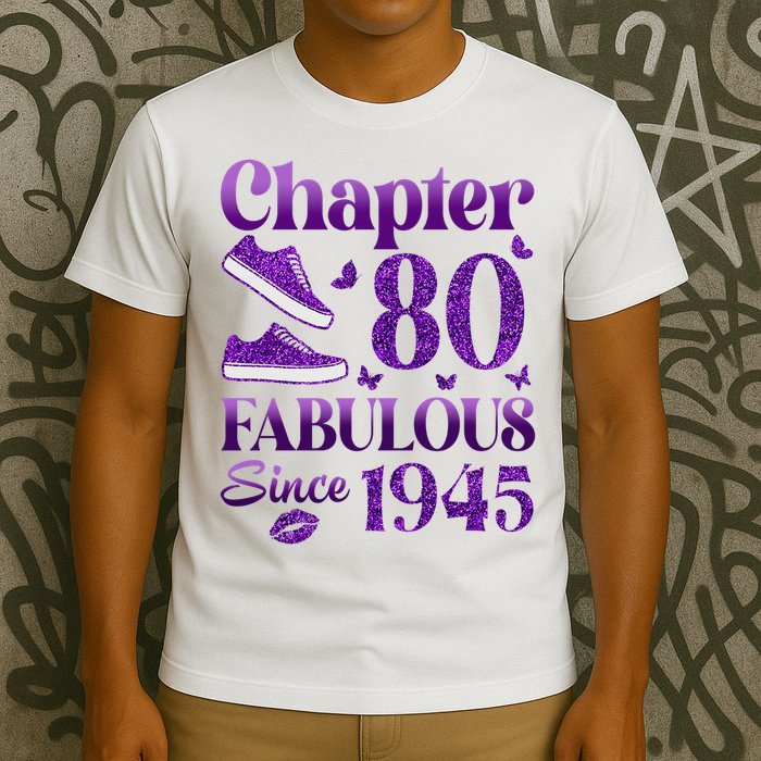 Chapter 80 Fabulous Since 1945 80Th Birthday T-Shirt